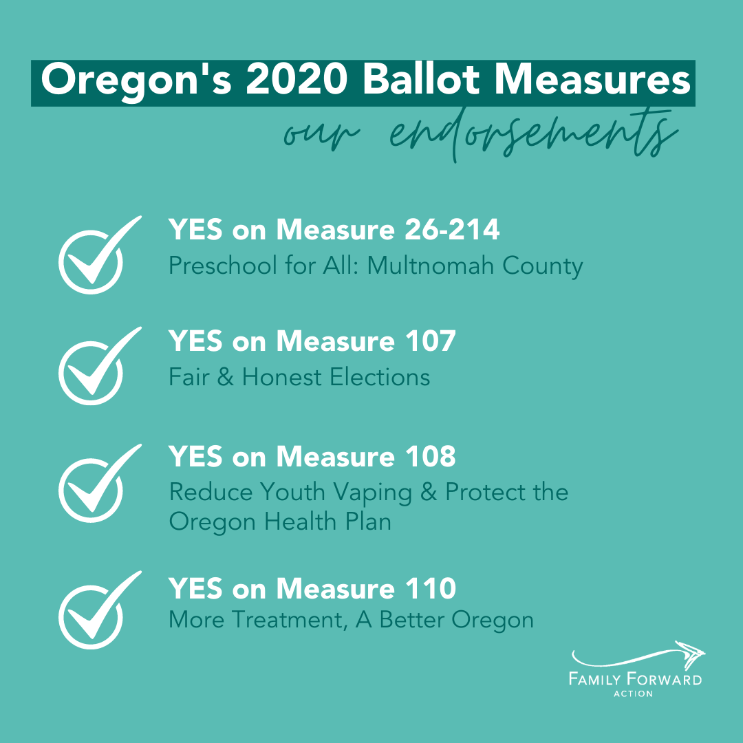 2020 General Election Ballot Measure Endorsements Family Forward Action